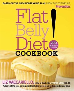 Flat Belly Diet! Cookbook: 200 New Mufa Recipes - Vaccariello, Liz