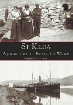 St Kilda a Journey to the End of the World - Mccutcheon, Campbell