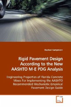 Rigid Pavement Design According to the New AASHTO M-E PDG Analysis - Kampmann, Raphael