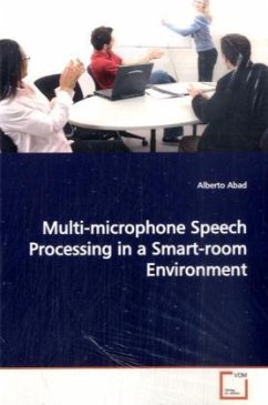 Multi-microphone Speech Processing in a Smart-room Environment - Abad, Alberto