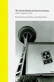 The Atomic Bomb and American Society: New Perspectives