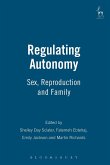 Regulating Autonomy Regulating Autonomy