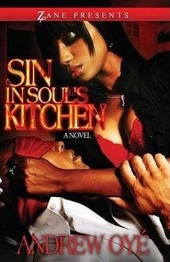 Sin in Soul's Kitchen - Oyé, Andrew