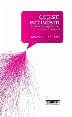 Design Activism - Fuad-Luke, Alastair