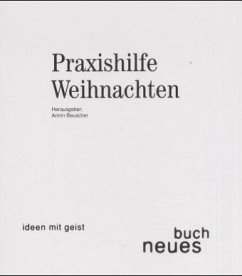 Praxishilfe Weihnachten - Beuscher, Armin