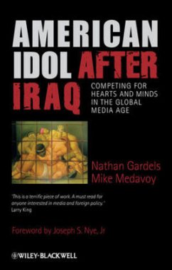 American Idol After Iraq - Gardels, Nathan; Medavoy, Mike