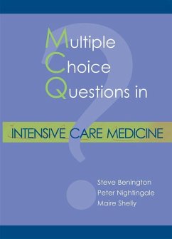MCQs in Intensive Care Medicine - Benington, Dr Steve; Nightingale, Dr Peter; Shelly, Dr Maire