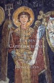 Etudes Cappadociennes / Studies in Byzantine Cappodocia Etudes Cappadociennes / Studies in Byzantine Cappodocia