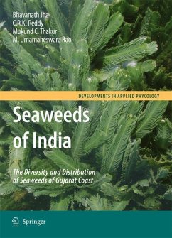 Seaweeds of India - Jha, Bhavanath;Reddy, C.R.K.;Thakur, Mukund C.