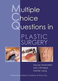 MCQs in Plastic Surgery - Shokrollahi, Dr Kayvan; Whitaker, Dr Iain S; Laing, Dr Hamish