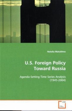 U.S. Foreign Policy Toward Russia - Matukhno, Natalia