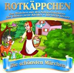 Rotkäppchen-Die schönsten Märchen