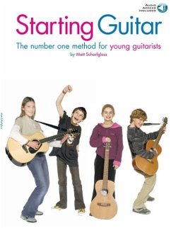 Starting Guitar: The Number One Method for Young Guitarists [With CD] - Scharfglass, Matt