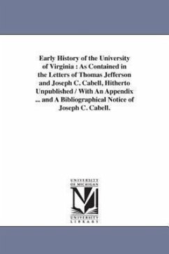 Early History of the University of Virginia - Jefferson, Thomas