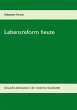 Lebensreform heute - Bild 1