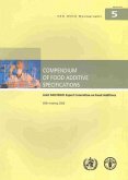 Compendium of Food Additive Specifications: Joint Fao/Who Expert Committee on Food Additives, 69th Meeting 2008