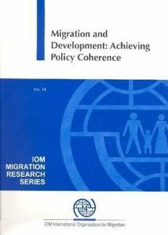 Migration and Development: Achieving Policy Coherence - United Nations