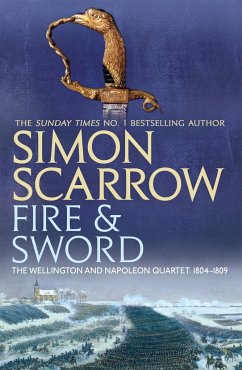 Fire and Sword (Wellington and Napoleon 3) - Scarrow, Simon