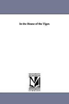 In the House of the Tiger. - Knox, Jessie Juliet