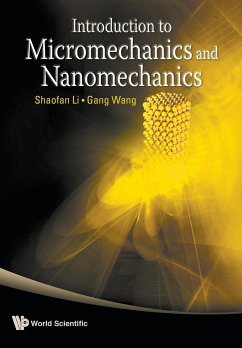 INTRO TO MICROMECH & NANOMECH - Shaofan Li & Gang Wang