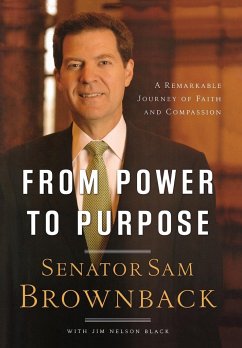 From Power to Purpose - Brownback, Sam