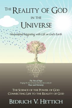The Reality of God in the Universe - Hettich, Bedrich V.