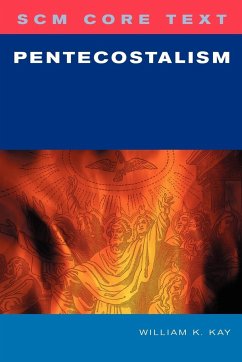 SCM Core Text Pentecostalism