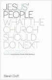 Jesus' People: What the Church Should Do Next