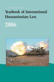 Yearbook of International Humanitarian Law: Volume 9, 2006
