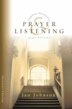 Prayer and Listening - Johnson, Jan