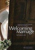 Welcoming Marriage