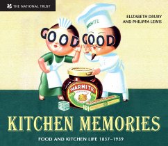 Kitchen Memories: Food and Kitchen Life 1837--1939 - Drury, Elizabeth; Lewis, Philippa