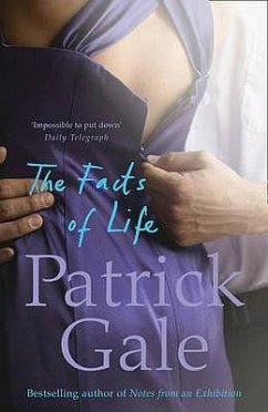 The Facts of Life. Patrick Gale - Gale, Patrick