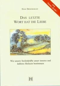 Das letzte Wort hat die Liebe - Dienstknecht, Hans