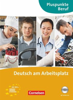 Pluspunkte Beruf / A2-B1+ - Deutsch am Arbeitsplatz - Becker, Joachim; Merkelbach, Matthias