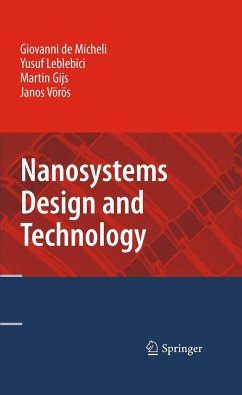 Nanosystems Design and Technology - DeMicheli, Giovanni;Leblebici, Yusuf;Gijs, Martin