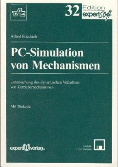 PC-Simulation von Mechanismen - Friedrich, Alfred