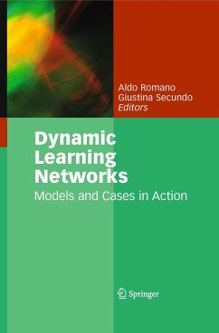 Dynamic Learning Networks - Romano, Aldo / Secundo, Giustina (ed.)