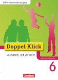 Doppel-Klick - Differenzierende Ausgabe Nordrhein-Westfalen. 6. Schuljahr. Schülerbuch