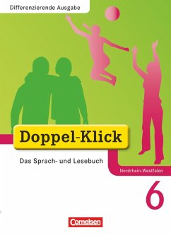 Doppel-Klick - Differenzierende Ausgabe Nordrhein-Westfalen. 6. Schuljahr. Schülerbuch - Jacobs, August-Bernhard;Hallmann, Beate;Jasper, Jona