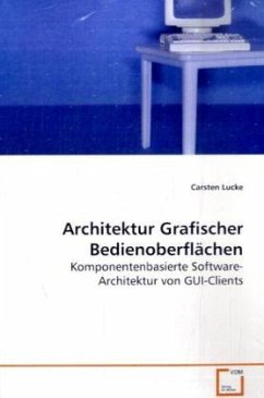 Architektur Grafischer Bedienoberflächen - Lucke, Carsten