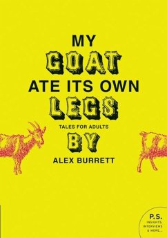 My Goat Ate Its Own Legs - Burrett, Alex