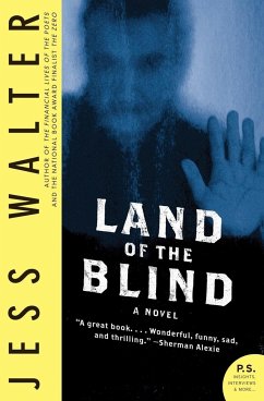 Land of the Blind - Walter, Jess