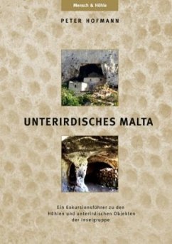 UNTERIRDISCHES MALTA - Hofmann, Peter R.