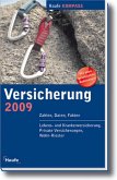 Versicherung 2009: Zahlen, Daten, Fakten