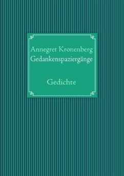 Gedankenspaziergänge - Kronenberg, Annegret