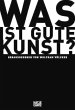 Was ist gute Kunst? - Bild 1