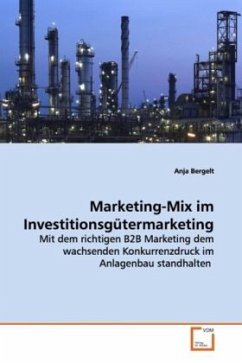 Marketing-Mix im Investitionsgütermarketing - Bergelt, Anja
