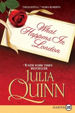 What Happens in London - Quinn, Julia