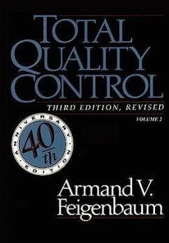 Total Quality Control, Revised (Fortieth Anniversary Edition), Volume 2 - Feigenbaum, Armand V.